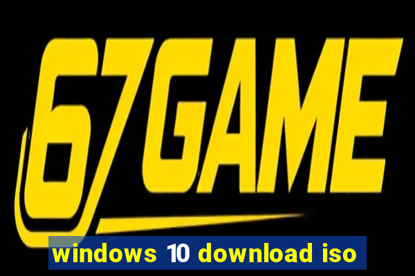 windows 10 download iso